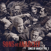 Songs of Anarchy: Vol. 3 (Music from Sons of Anarchy)