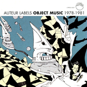 Auteur Labels Object Music 1978-1981