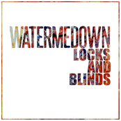 Watermedown: Locks and Blinds
