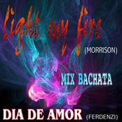 Light My Fire / Dia de amor (Mix Bachata Per Sax)