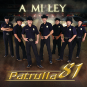 Patrulla 81: A Mi Ley