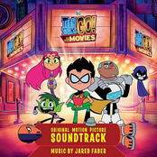 Teen Titans Go! To The Movies (Original Motion Picture Soundtrack)