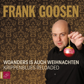 Frank Goosen – Woanders is auch Weihnachten - Krippenblues Reloaded