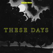 These Days