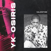 YK Osiris: Valentine