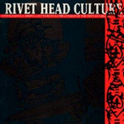 RIVET HEAD CULTURE