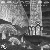 Spundose: Tones That We Broadcast