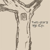 The 2 Years Ago (EP)