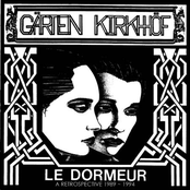 Le Dormeur: A Retrospective 1989 - 1994