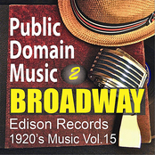 Thomas Edison Records: Broadway Musical Songs 2 (1920s Music, Vol.15)