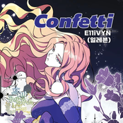 Confetti X E11iVYN(일레븐) (흑막 공작의 못난이 부인 (Original Webtoon Soundtrack))