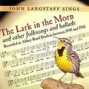 The Lark in the Morn and other folksongs and ballads