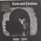 Raw and Profane 1999 - 2001
