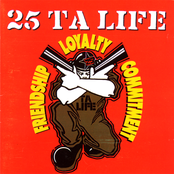 25 Ta Life: Friendship, Loyalty, Commitment