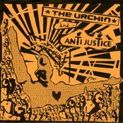 The Urchin - Anti-Justice - split 7''