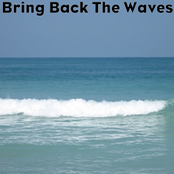 Bring Back The Waves
