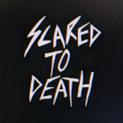 Scared To Death