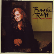 Love Sneakin' Up On You by Bonnie Raitt