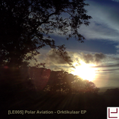 [LE005] Polar Aviation - Orktikulaar EP