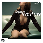 Lounge Couture vol. 2  [CD1]