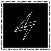 Girl Crush 2020
