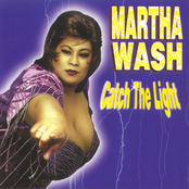 Catch The Light by Martha Wash