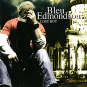 Bleu Edmondson: Lost Boy