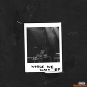 While We Wait EP