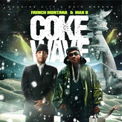 French Montana & Max B - Coke Wave