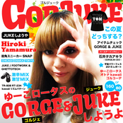 ゆーこロータスのGorge & Jukeしようよ