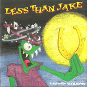 Jen Doesn't Like Me Anymore by Less Than Jake
