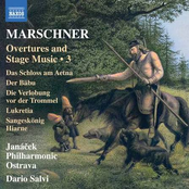 Marschner: Overtures & Stage Music, Vol. 3