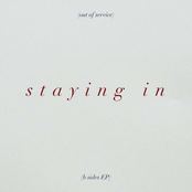 Staying In (B Sides)