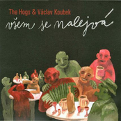 the hogs & václav koubek