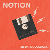 The Rare Occasions: Notion
