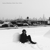 Jessica Mindrum: Better Now / River - Single