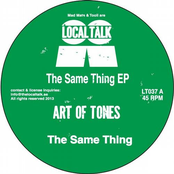 The Same Thing by Art Of Tones