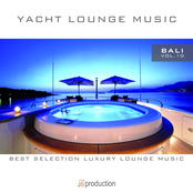 Yacht Lounge, Vol. 10 : Bali