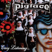 Pigface: Easy Listening...