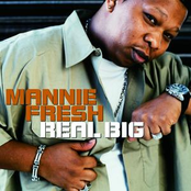 Mannie Fresh: Real Big