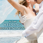 At Last - Wedding Love Songs
