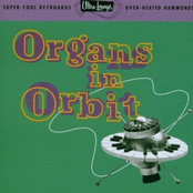 Ultra-Lounge, Vol. Eleven: Organs In Orbit