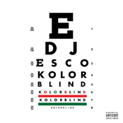 DJ Esco: Kolorblind