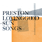 Preston Lovinggood: Sun Songs