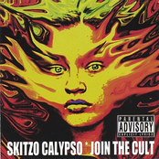 Skitzo Calypso: Join The Cult