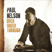 Paul Nelson: Over Under Through