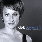 Deb Bowman: Addicted to Love Songs