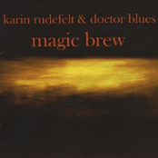 The Blues Is Down The Line by Karin Rudefelt & Doctor Blues