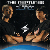 The Neptunes present Clones