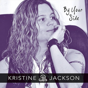 Kristine Jackson: By Your Side